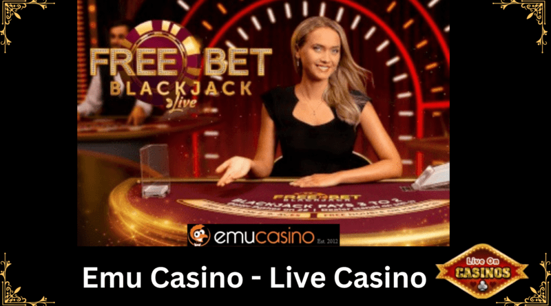 Emu Casino Live Casino