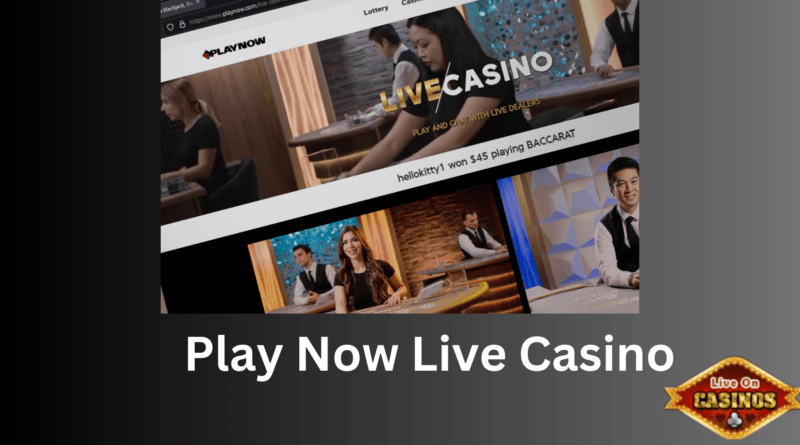 Play Now Live Casino