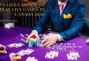 Top 6 live casinos to play live games in Canada 2020
