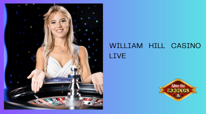 William Hill Casino Live
